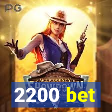 2200 bet