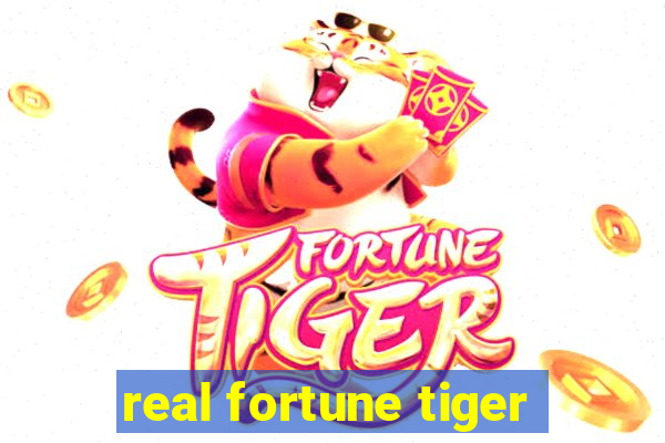 real fortune tiger