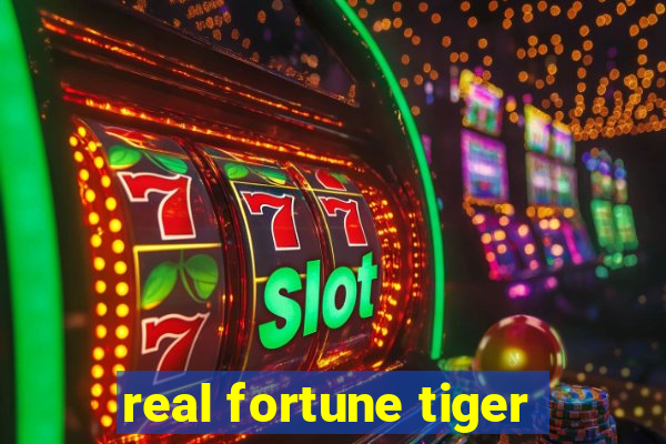 real fortune tiger