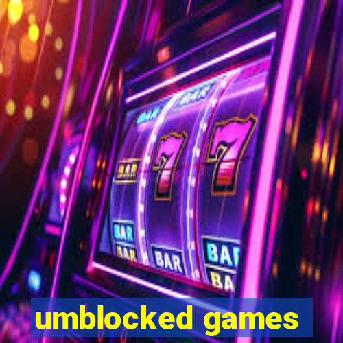 umblocked games