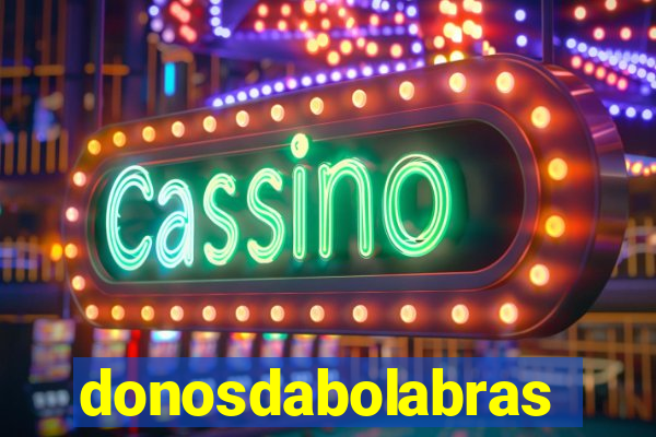 donosdabolabrasil.net