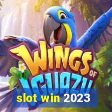 slot win 2023