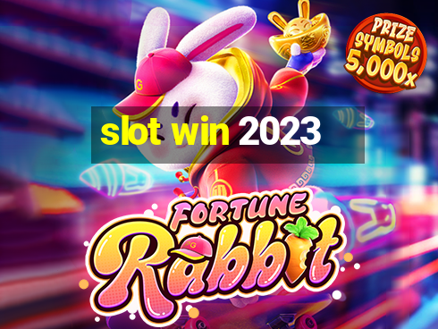 slot win 2023