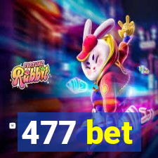 477 bet