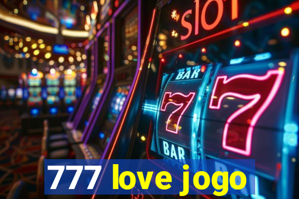 777 love jogo