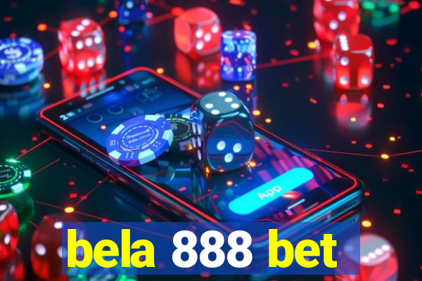 bela 888 bet