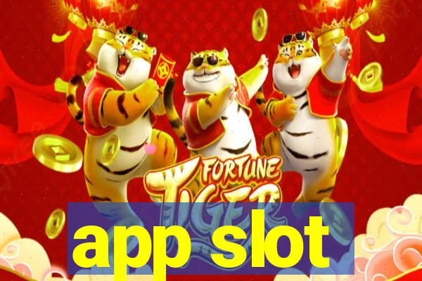 app slot