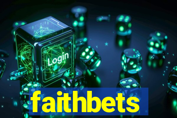 faithbets