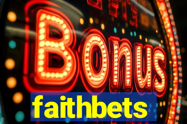 faithbets