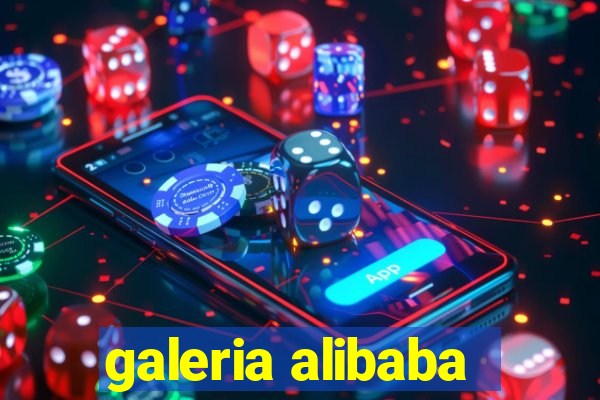 galeria alibaba