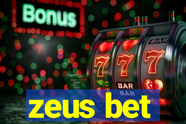 zeus bet