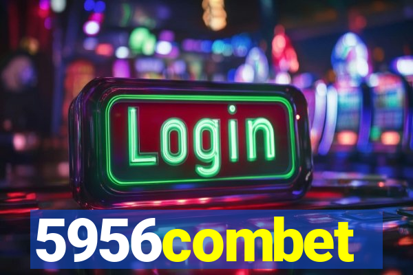 5956combet