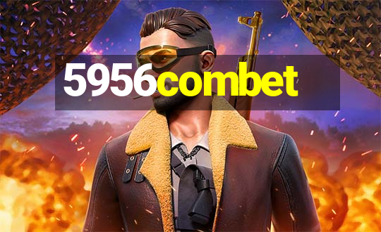 5956combet