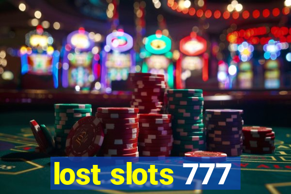 lost slots 777