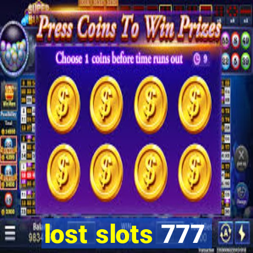 lost slots 777