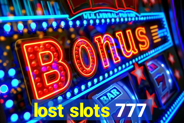 lost slots 777