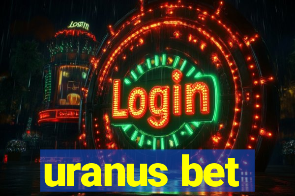 uranus bet