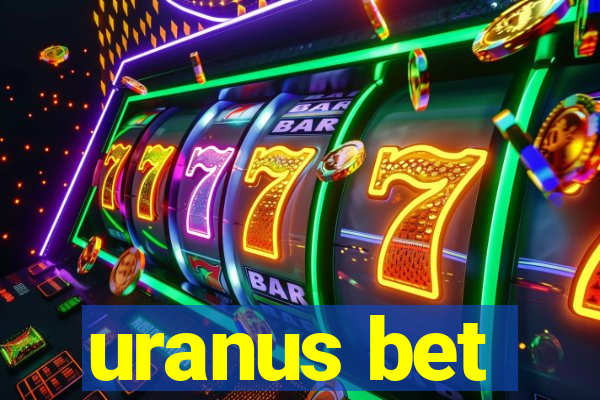 uranus bet