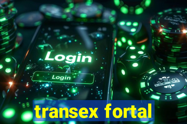 transex fortal