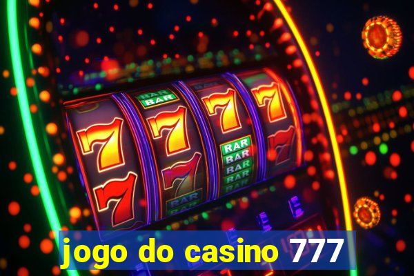 jogo do casino 777