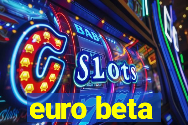 euro beta