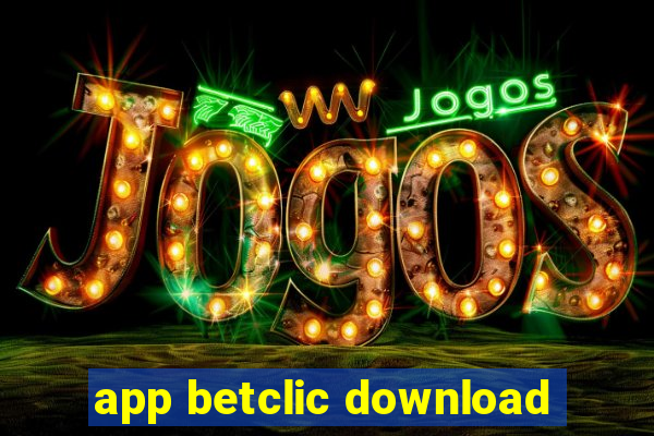 app betclic download