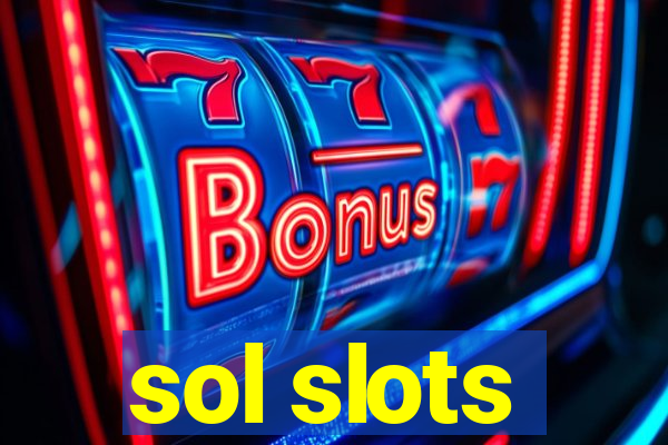 sol slots