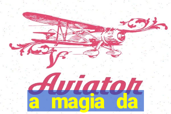 a magia da sobrevivência pdf