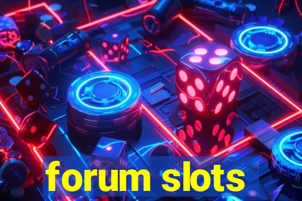 forum slots