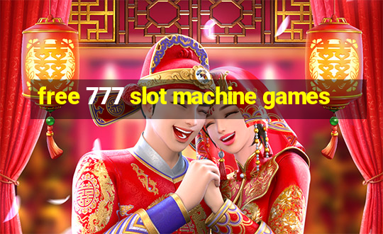 free 777 slot machine games