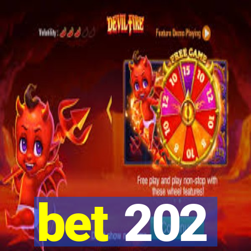 bet 202