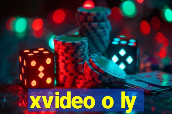 xvideo o ly