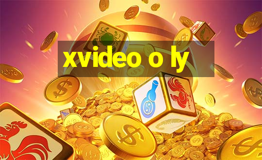 xvideo o ly