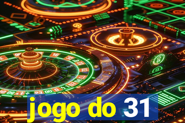 jogo do 31