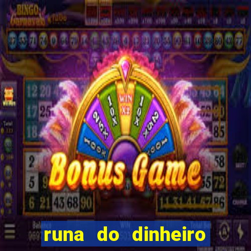 runa do dinheiro como ativar