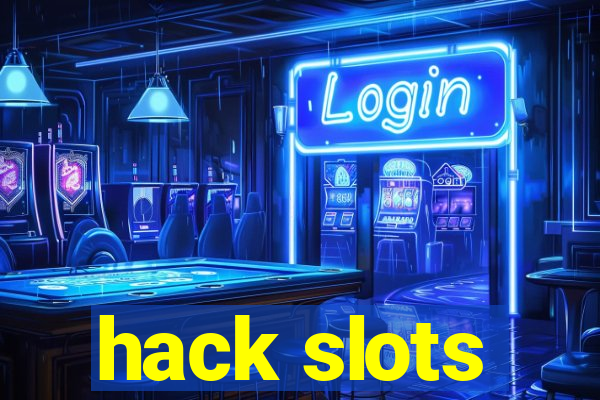 hack slots