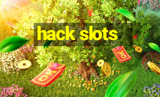 hack slots