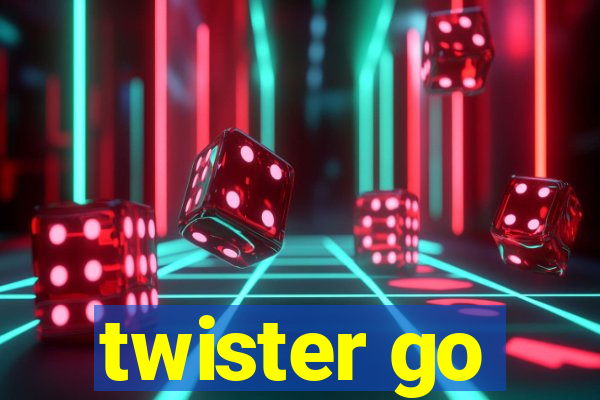 twister go