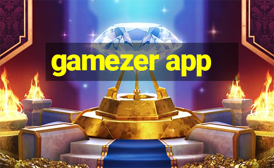 gamezer app