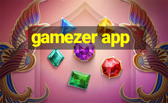 gamezer app