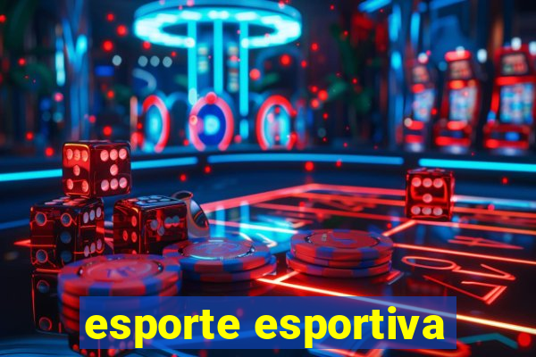 esporte esportiva