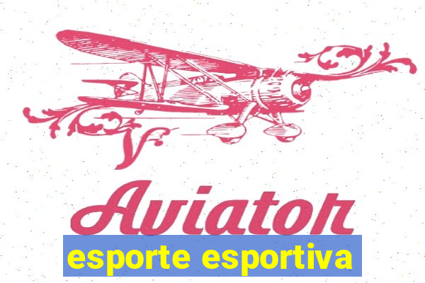 esporte esportiva