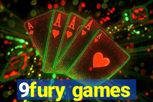 9fury games