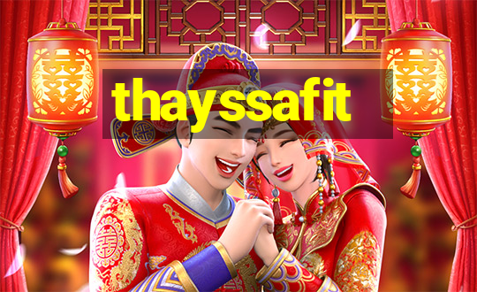 thayssafit