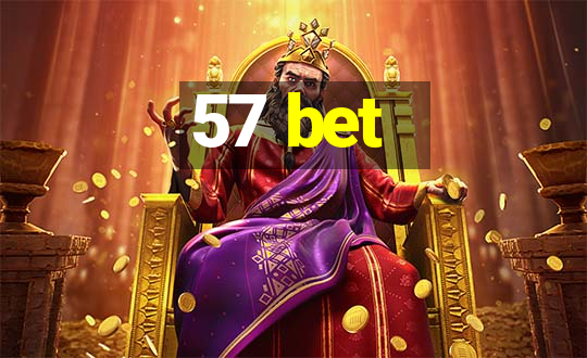 57 bet