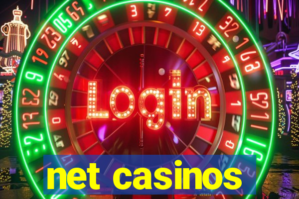 net casinos