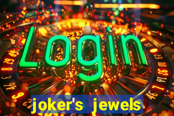 joker's jewels melhor horário para jogar