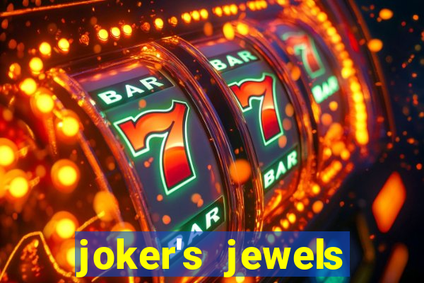 joker's jewels melhor horário para jogar