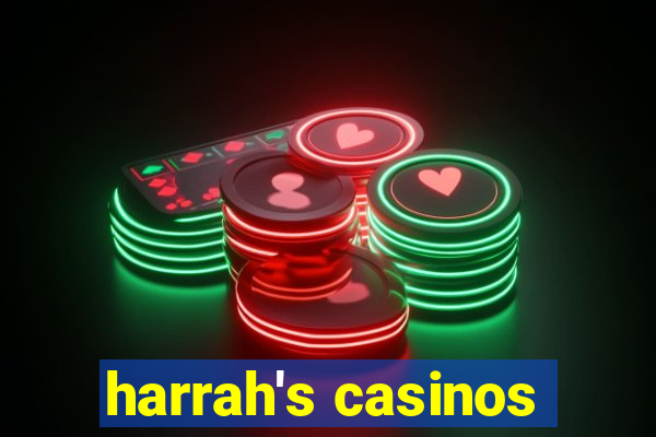 harrah's casinos