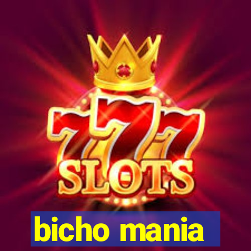 bicho mania